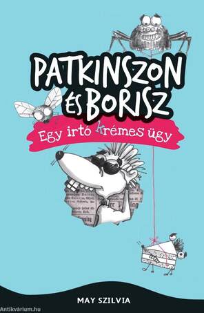 PATKINSZON ÉS BORISZ - Egy irtó (k)rémes ügy