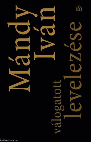 Mándy Iván válogatott levelezése