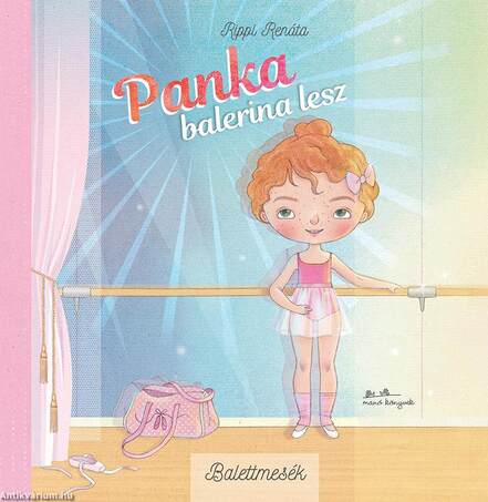 Balettmesék - Panka balerina lesz [outlet]