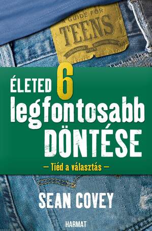 Életed 6 legfontosabb döntése