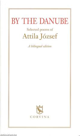 By the Danube - Selected Poems of Attila József [outlet]