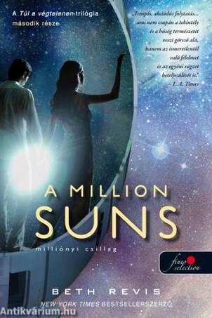 A Million Suns - Milliónyi Csillag (Túl a végtelenen 2.)