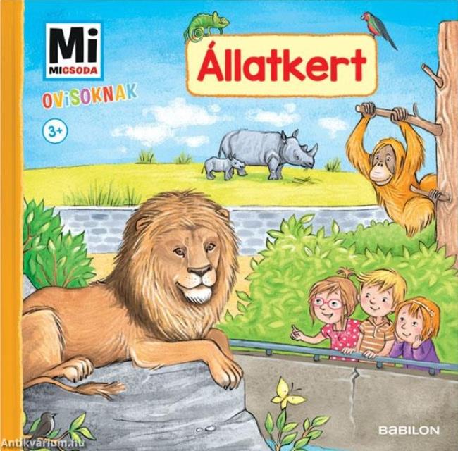 Mi MICSODA Ovisoknak - Állatkert