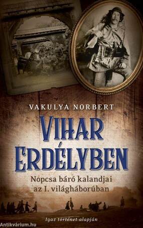 VIHAR ERDÉLYBEN