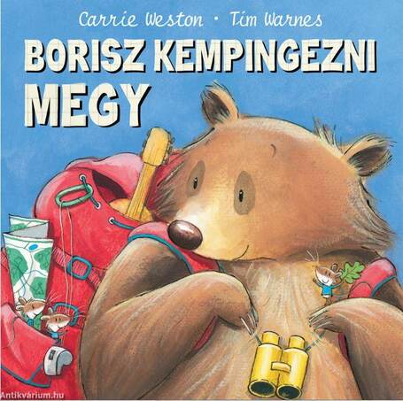 Borisz kempingezni megy