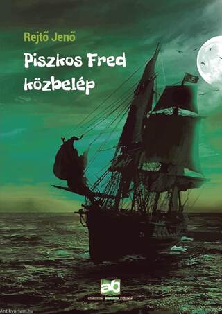 Piszkos Fred közbelép