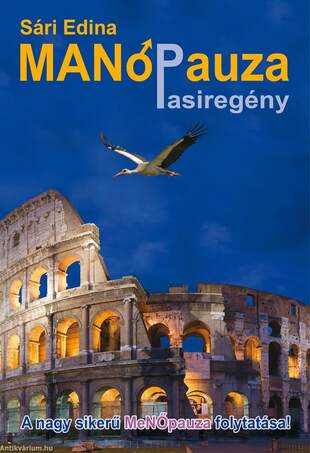 MANÓpauza. Önironikus pasiregény