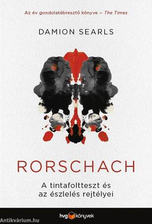 Rorschach - A tintafoltteszt és az észlelés rejtélyei