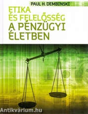 Etika és felelősség a pénzügyi életben