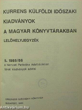 Kurrens külföldi időszaki kiadványok a magyar könyvtárakban