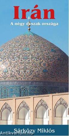 Irán - A négy évszak országa