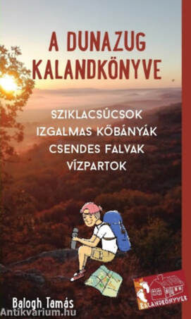 A Dunazug kalandkönyve