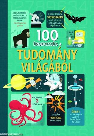 100 érdekesség a tudomány világából