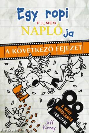 Egy ropi filmes naplója - A következő fejezet