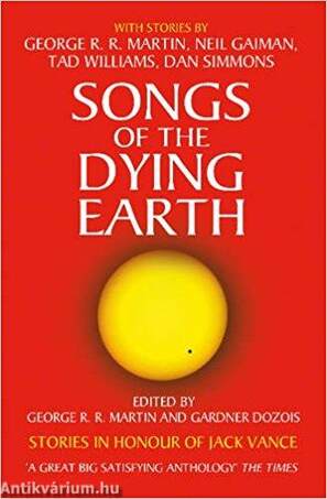 Songs of the Dying Earth