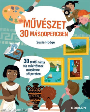 Művészet 30 másodpercben