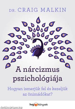 A nárcizmus pszichológiája - Hogyan ismerjük fel és kezeljük az önimádókat?