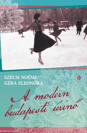 A modern budapesti úrinő