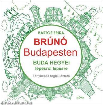 Brúnó Budapesten foglalkoztató - Buda hegyei