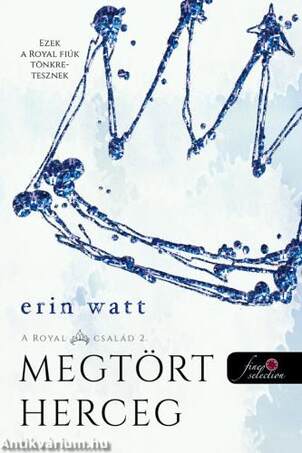 A Royal család 2. - Megtört herceg