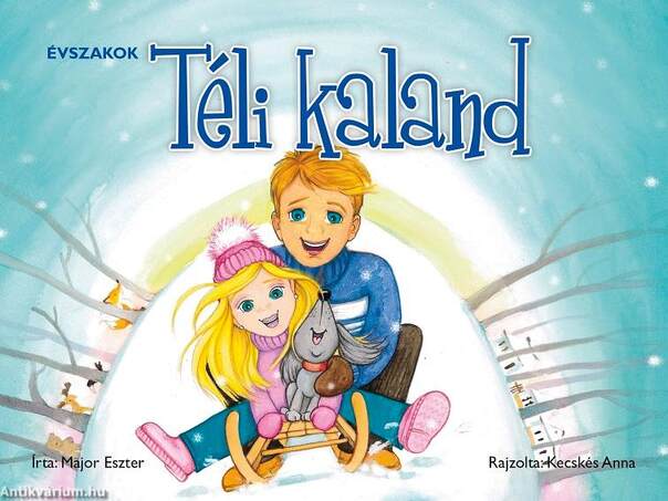 Évszakok - Téli kaland