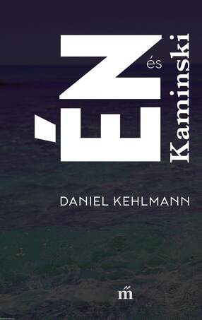 Én és Kaminski [outlet]