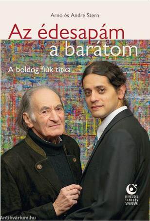 Az édesapám, a barátom - A boldog fiúk titka