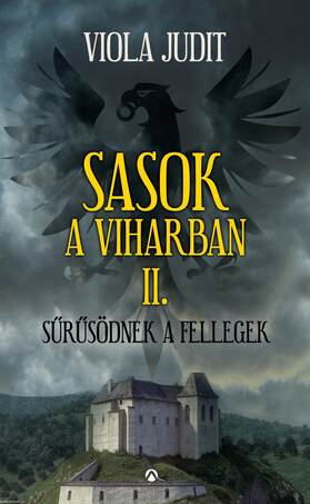 Sasok a viharban II. - Sűrűsödnek a fellegek [outlet]