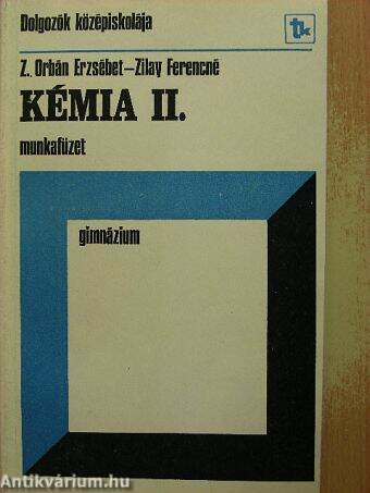 Kémia II. - Munkafüzet