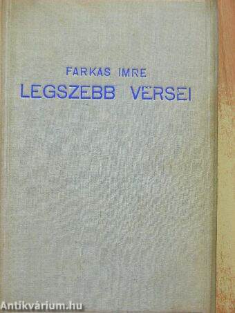 Farkas Imre legszebb versei