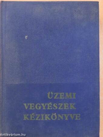 Üzemi vegyészek kézikönyve