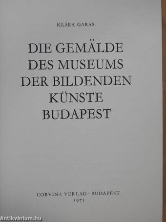 Die Gemälde des Museums der Bildenden Künste Budapest