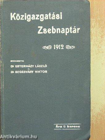 Közigazgatási Zsebnaptár 1912.