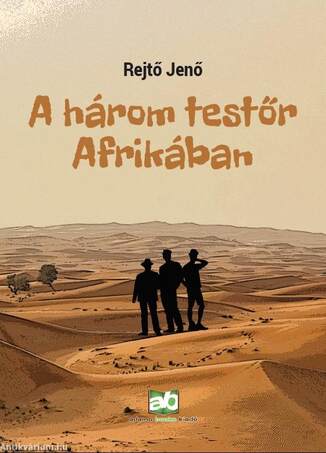 A három testőr Afrikában