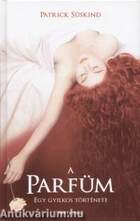 A parfüm - Egy gyilkos története [outlet]