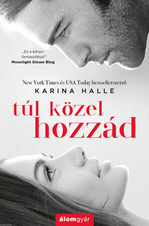 Túl közel hozzád