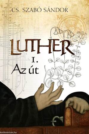 Luther I. - Az út