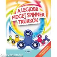 A legjobb fidget spinner trükkök