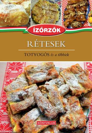Rétesek - Ízőrzők 11.