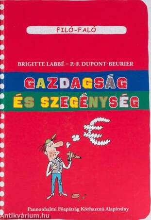 Gazdagság és szegénység - Filó-Faló 7.