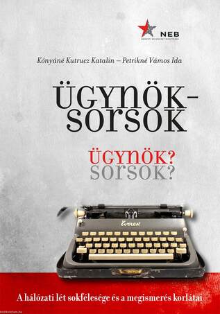 Ügynöksorsok - Ügynök? Sorsok?