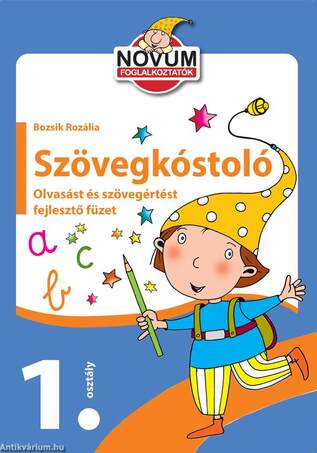 Szövegkóstoló-első osztályosoknak