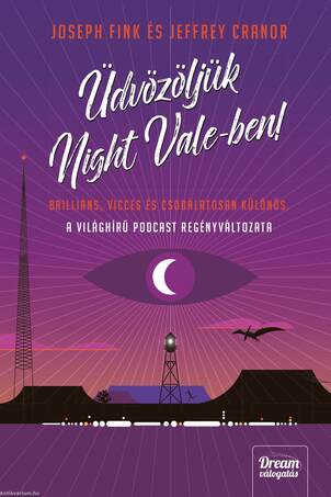 Üdvözöljük Night Vale-ben!