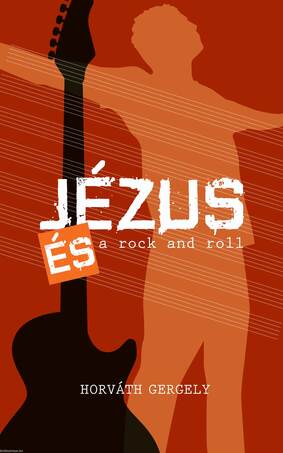 Jézus és a rock and roll Tanúságtétel és freestyle nekifutás - ÜKH 2017 [outlet]