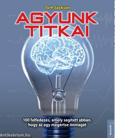 Agyunk titkai