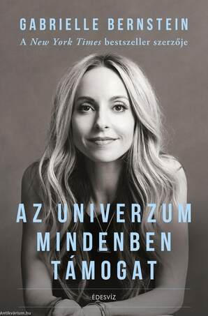Az Univerzum mindenben támogat