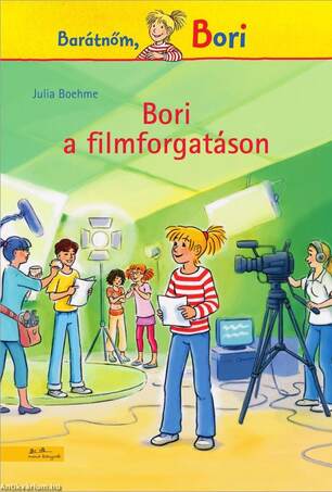 Bori a filmforgatáson (Bori regény 10. )