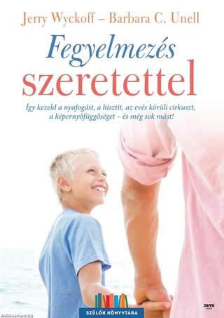 Fegyelmezés szeretettel