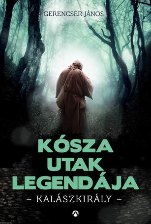 Kósza utak legendája [outlet]