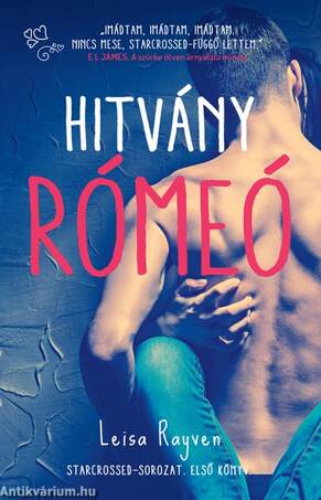 Hitvány Rómeó - Starcrossed-sorozat 1.